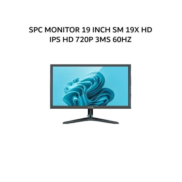 SPC MONITOR 19 INCH SM 19X HD IPS HD 720P 3MS 60HZ 1Y