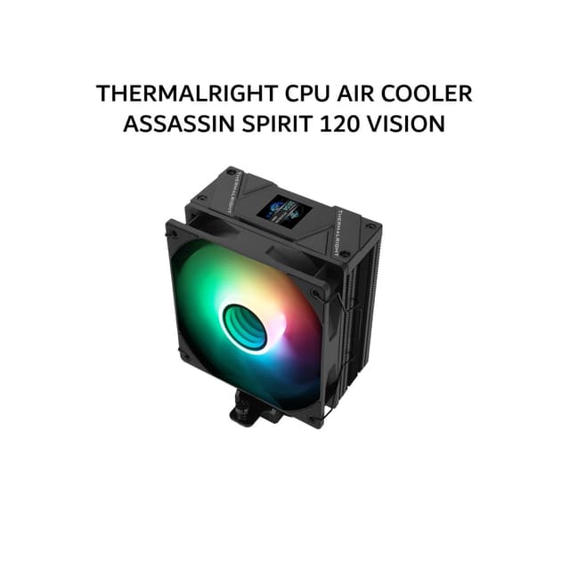 THERMALRIGHT CPU AIR COOLER ASSASSIN SPIRIT 120 VISION (1X 120MM BLACK ARGB FAN + 4X HEATPIPES +  1.54 INCH LCD DISPLAY) BLACK