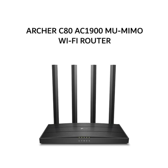 TP LINK ARCHER C80 AC1900 MU-MIMO WI-FI ROUTER