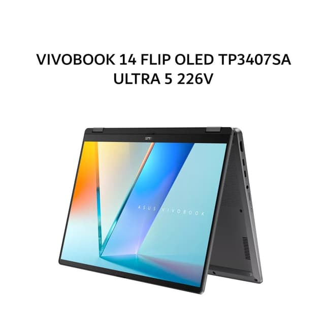 ASUS VIVOBOOK 14 FLIP OLED TP3407SA ULTRA 5 226V 16GB 512GB W11+OHS+M365B 14.0FHD GRY -OLED5152M