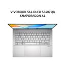 ASUS VIVOBOOK S14 OLED S3407QA SNAPDRAGON X1 16GB 512GB W11+OHS+M365B 14.0WUXGA 2K SLV -OLEDP152M - Image 1