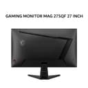 MSI GAMING MONITOR 27 INCH MAG 275QF/ MAG275QF E21 RAPID IPS WQHD 1440P 0.5MS 210HZ HDR400 HDMI+DP TILT 3Y - Image 1