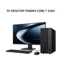 ASUS PC DESKTOP P500MV CORE 7 240H GT1030 2GB/ 16GB 512GB W11+OHS 2Y ONSITE (1YADP) GRY -7850332WS.P14 +LED 21.5 - Variant 1
