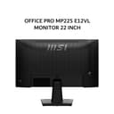 MSI MONITOR 22 INCH OFFICE PRO MP225 E12VL VA FHD 1080P 1MS 120HZ HDMI+VGA TILT 3Y - Image 2