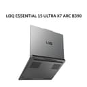 LENOVO LOQ ESSENTIAL 15 ULTRA X7 358H ARC B390 16GB 512GB 15.3WUXGA 165HZ 100SRGB RGB 2Y PREM+2ADP GRY -0DID - Image 3