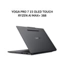 LENOVO YOGA PRO 7 15 OLED TOUCH RYZEN AI MAX+ 388 32GB 1TB W11+OHS+M365B 15.3WQXGA 165HZ PEN (BOX SLEE) 3Y+3ADP GRY -1QID - Image 3