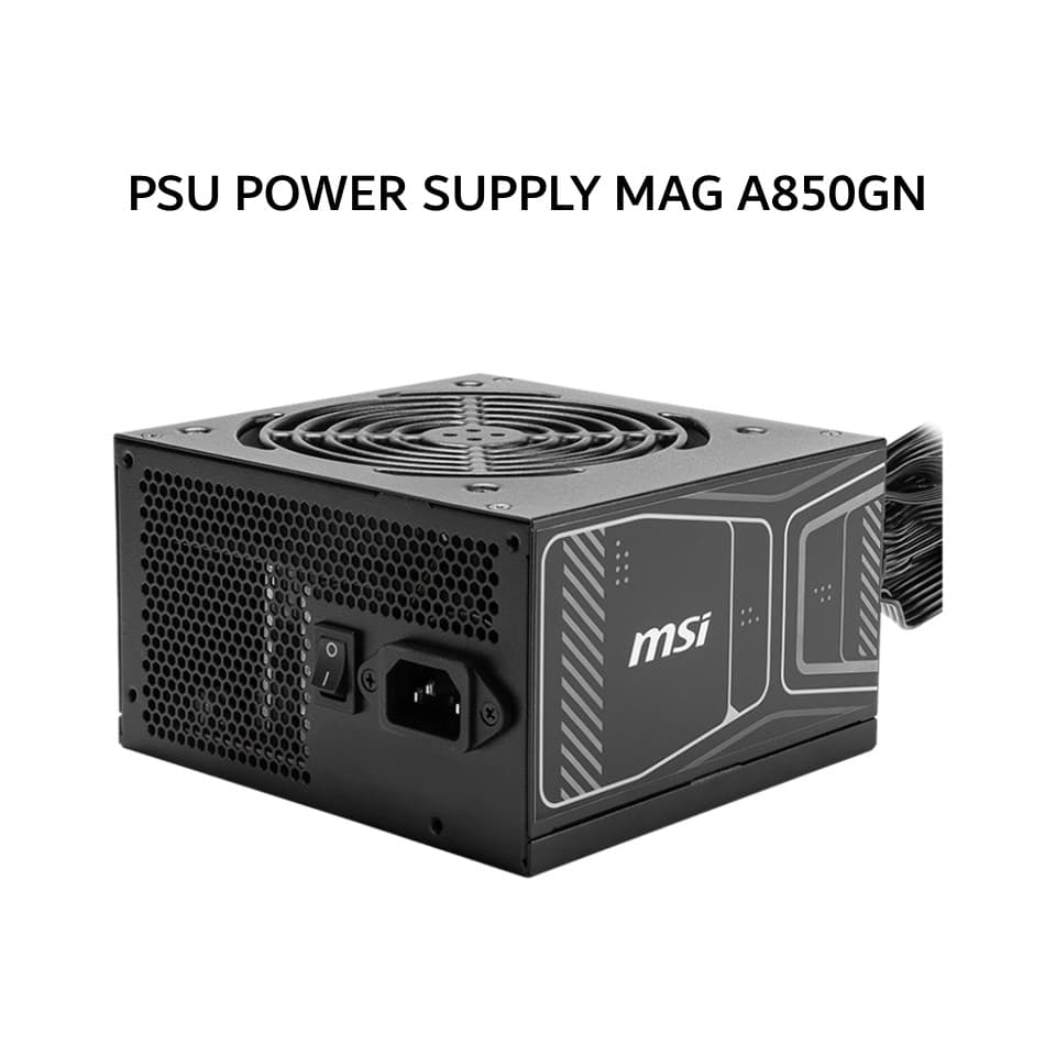 MSI PSU POWER SUPPLY MAG A850GN PCIE5 850W (80+ GOLD) ATX 3.0 PCIE 5.0 BLACK 5Y