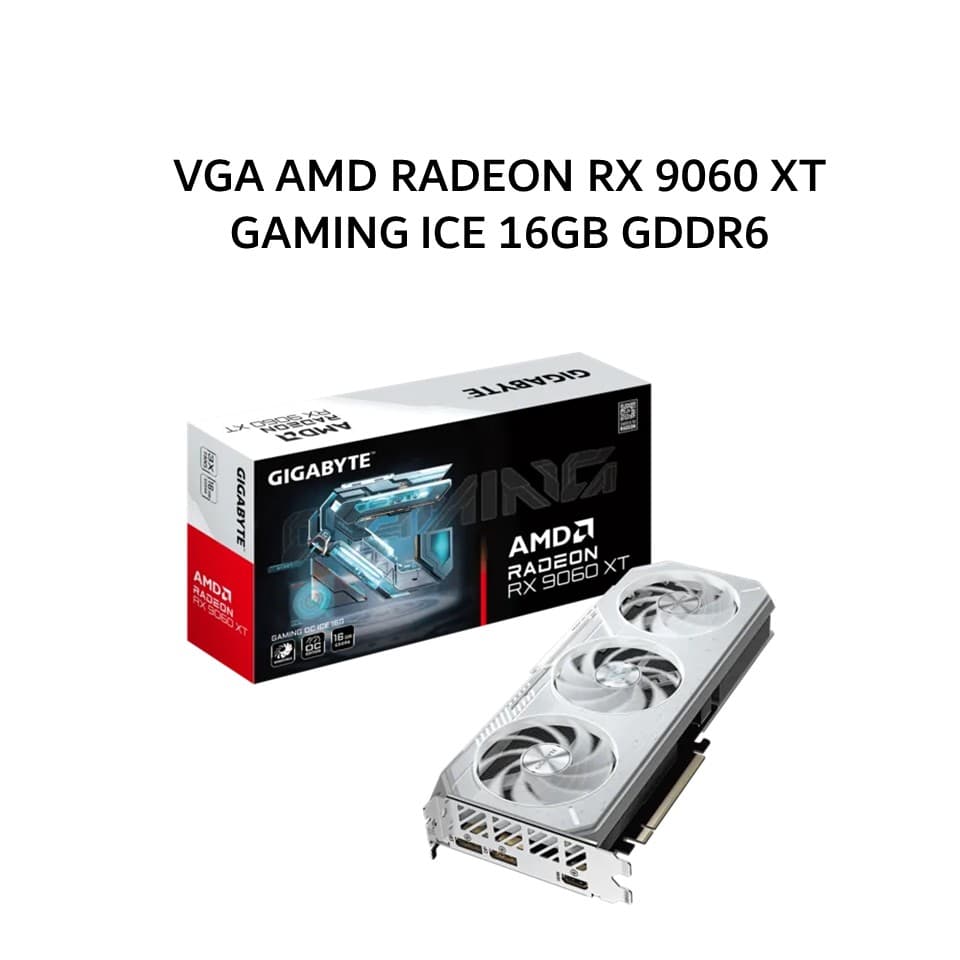 GIGABYTE VGA AMD RADEON RX 9060 XT GAMING ICE 16GB GDDR6 OC 3Y