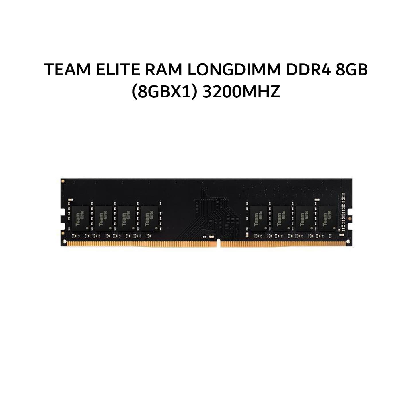 TEAM ELITE RAM LONGDIMM DDR4 8GB (8GBX1) 3200MHZ