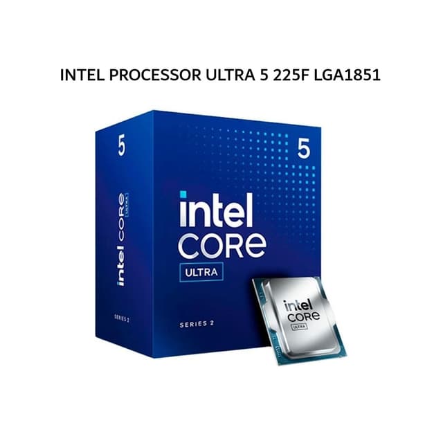 INTEL PROCESSOR ULTRA 5 225F LGA1851 3Y