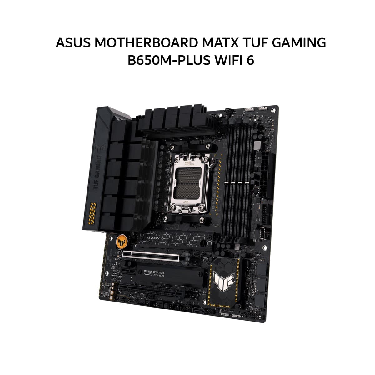 ASUS MOTHERBOARD MATX TUF GAMING B650M-PLUS WIFI 6 DDR5 AM5 /AMD 3Y