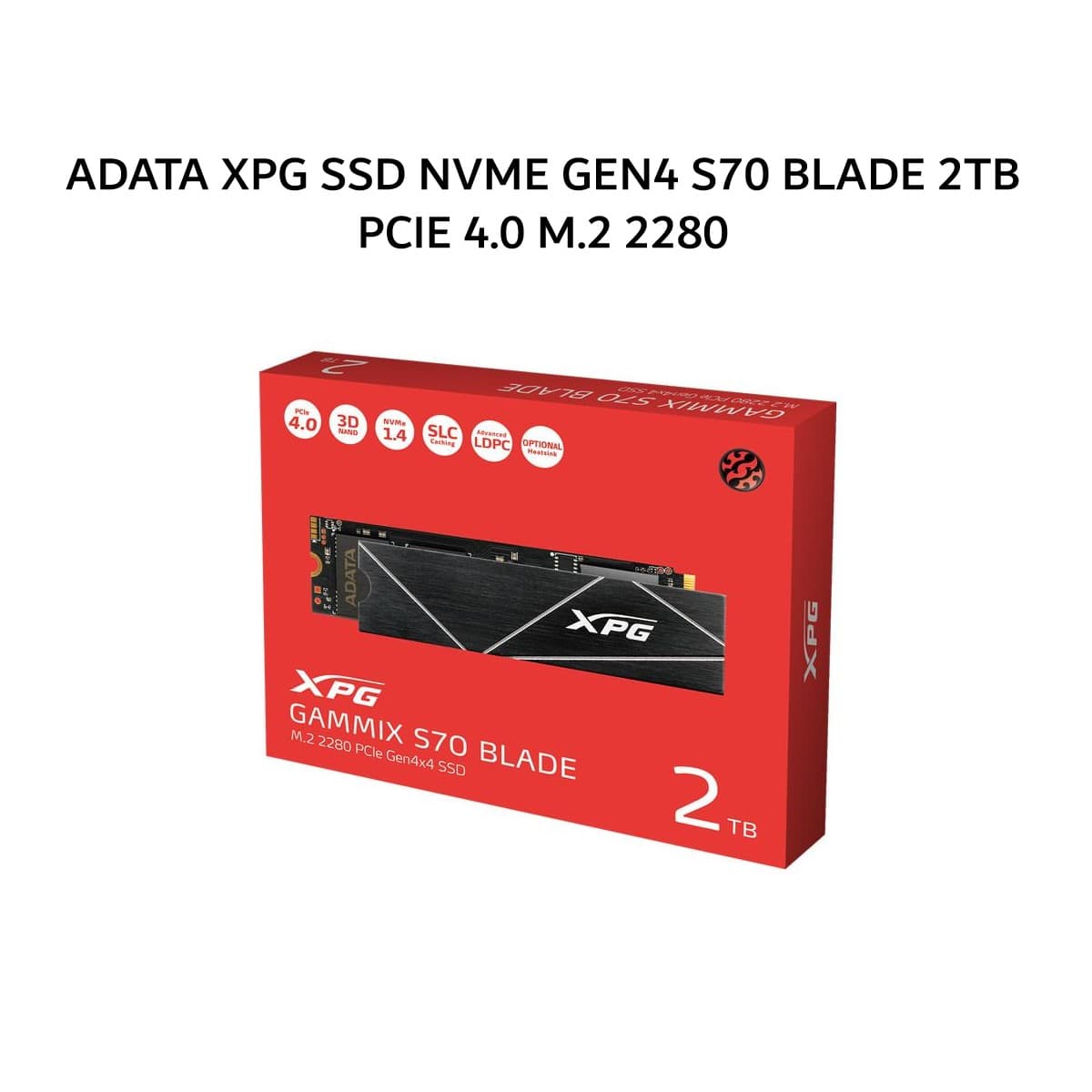 ADATA XPG SSD NVME GEN4 S70 BLADE 2TB PCIE 4.0 M.2 2280 5Y - UP TO 7400 MB/S