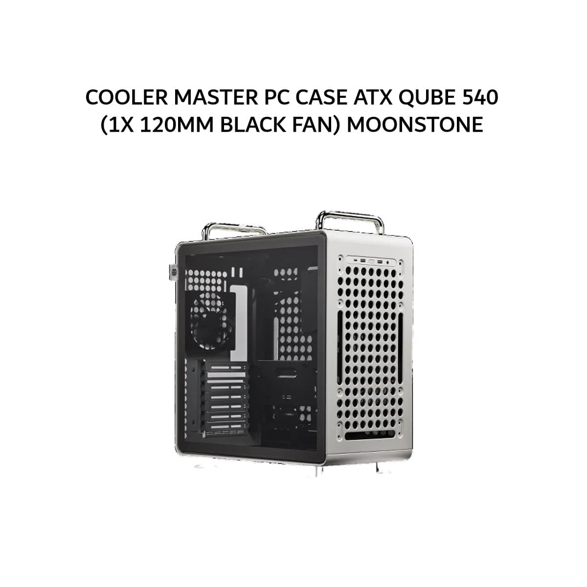COOLER MASTER PC CASE ATX QUBE 540 (1X 120MM BLACK FAN) MOONSTONE 2Y