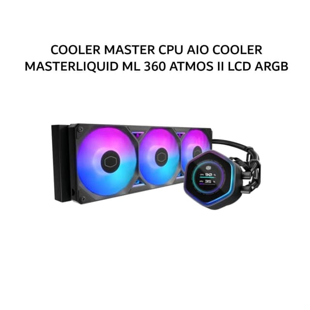 COOLER MASTER CPU AIO COOLER MASTERLIQUID ML 360 ATMOS II LCD ARGB (360MM RADIATOR + 3X 120MM SICKLEFLOW EDGE ARGB + 2.1 INCH LCD DISPLAY) BLACK 6Y