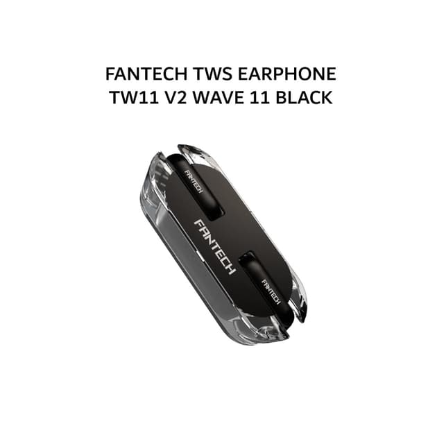 FANTECH TWS EARPHONE TW11 V2 WAVE 11 BLACK