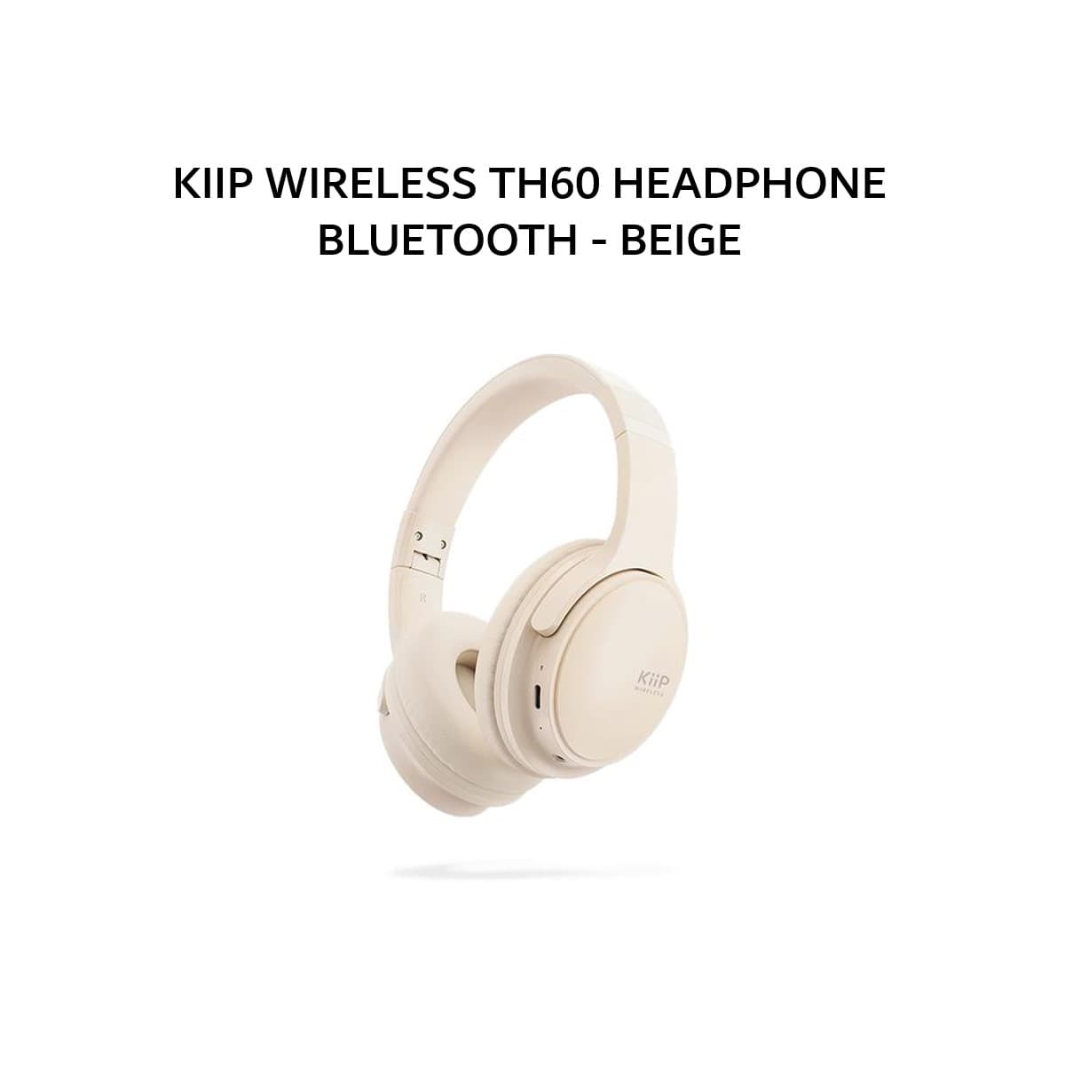 KIIP WIRELESS TH60 HEADPHONE BLUETOOTH - BEIGE