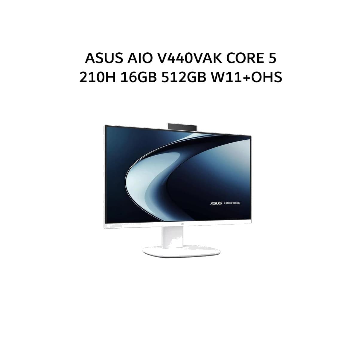 ASUS AIO V440VAK CORE 5 210H 16GB 512GB W11+OHS 23.8FHD WHT -W515WOM