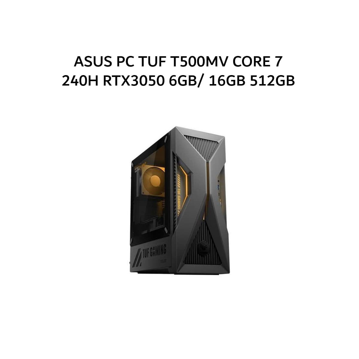 ASUS PC TUF T500MV CORE 7 240H RTX3050 6GB/ 16GB 512GB W11+OHS+M365 METAL SOLAR GRY -G350715WOM
