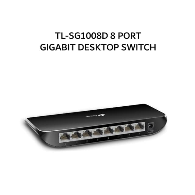 TP-LINK TL-SG1008D 8 PORT GIGABIT DESKTOP SWITCH