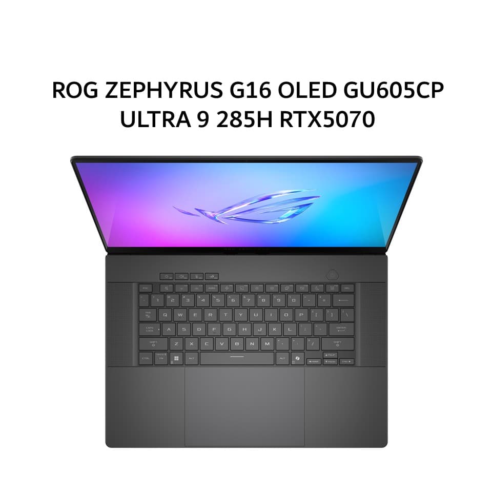 ASUS ROG ZEPHYRUS G16 OLED GU605CP ULTRA 9 285H RTX5070 8GB/ 32GB 1TB W11+OHS+M365B 16.0WQXGA 240HZ (BOX MOU) GRY -I957OL1G-HM