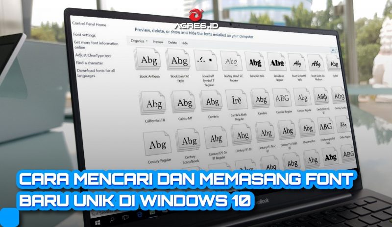 Cara Mencari dan Memasang Font Baru Unik di Windows 10
