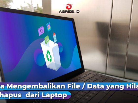 Cara Mengembalikan File atau Data yang Hilang Terhapus dari Laptop
