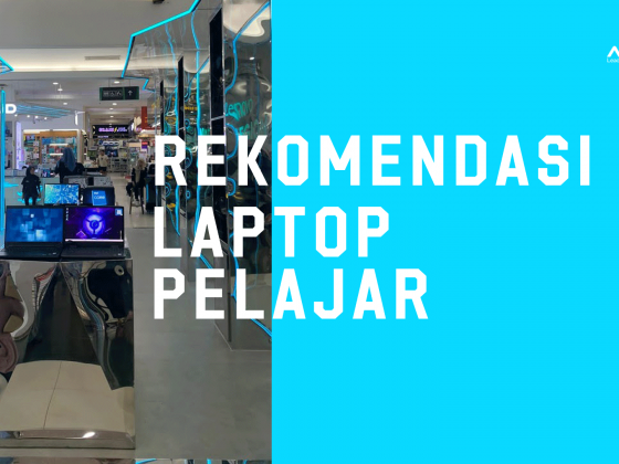 rekomendasi laptop pelajar